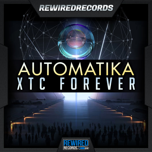 Automatika - XTC Forever