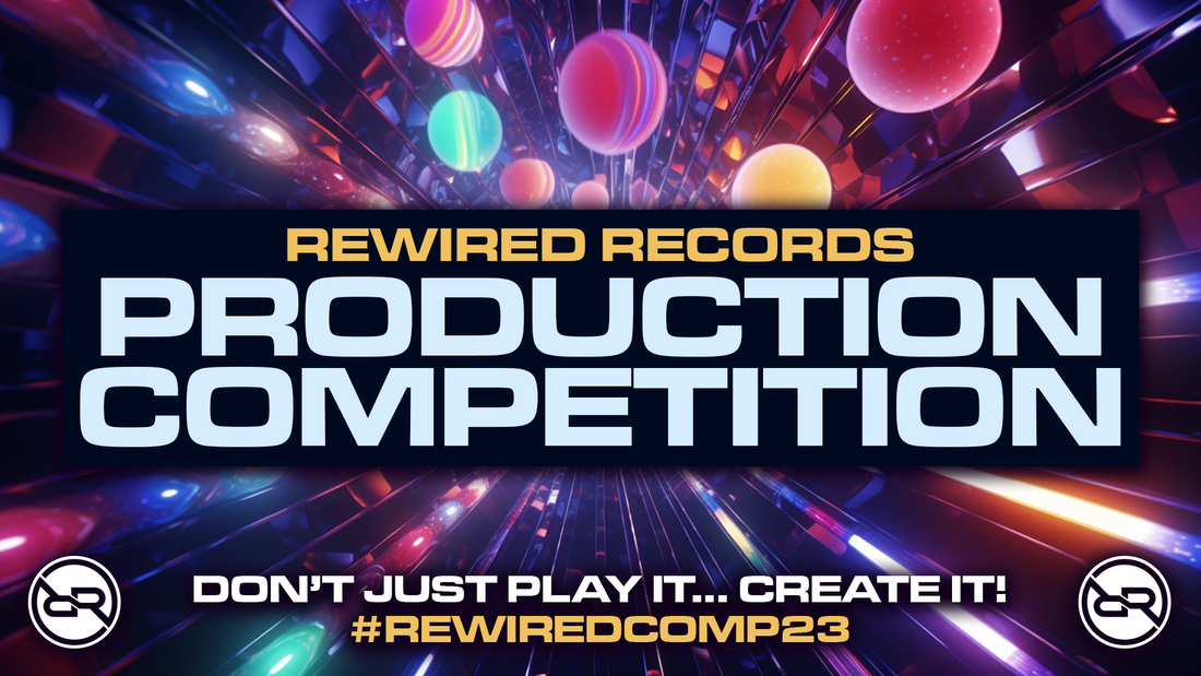 Rewired Producer Competition 2023