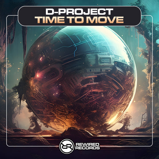 D-Project - Time To Move