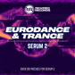 Eurodance and Trance for Serum 2