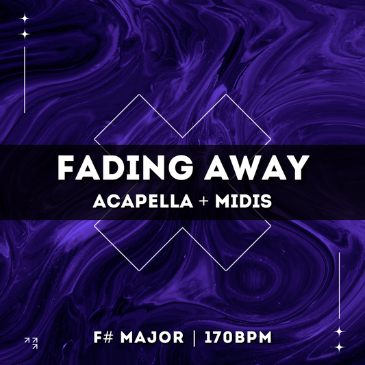Fading Away (Acapella and MIDIs)