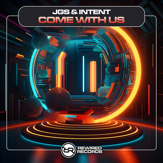 JGS & INTENT - Come With Us