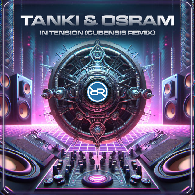 Tanki & Osram - In Tension (Cubensis Remix) - Rewired Records