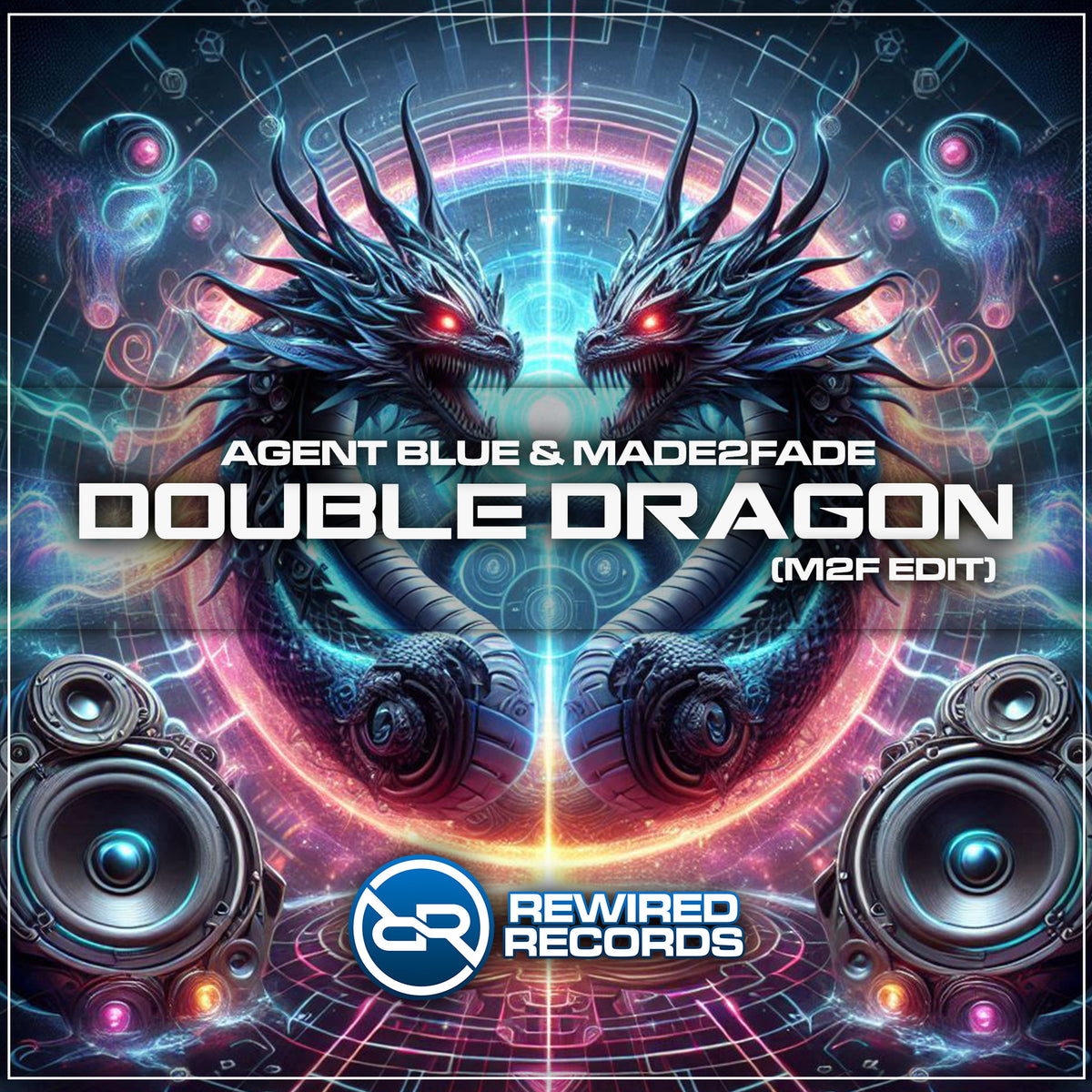 Agent Blue & Made2Fade - Double Dragon (M2F Mix Edit) – Rewired Records