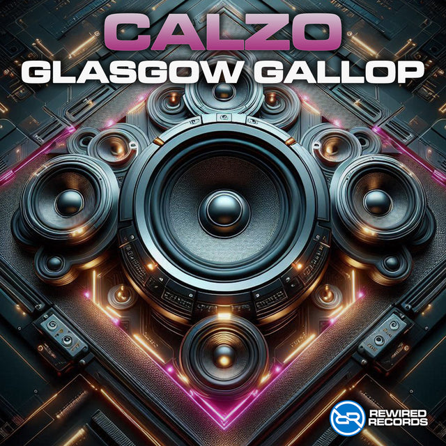Calzo - Glasgow Gallop - Rewired Records