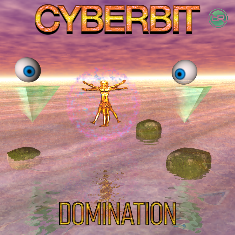 Cyberbit - Dominating – Rewired Records