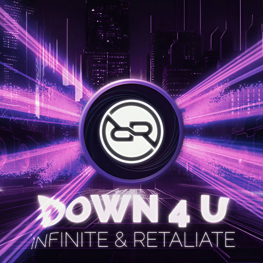 Infinite & Retaliate - Down 4 U