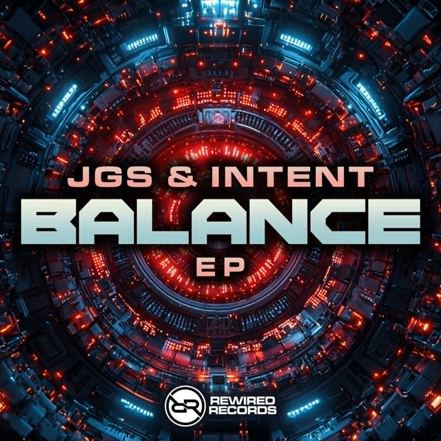 JGS & Intent Balance Ep - Rewired Records