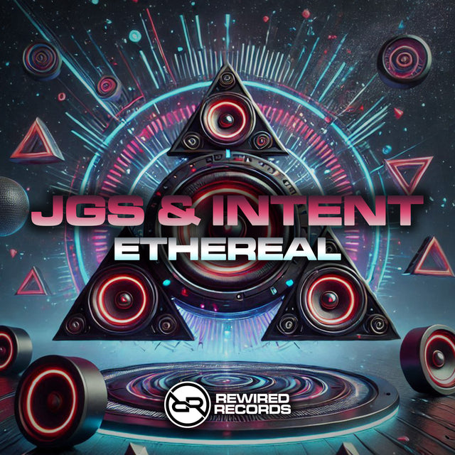 JGS & INTENT - Ethereal - Rewired Records