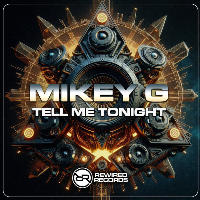 Mikey G - Tell Me Tonight - Rewired Records
