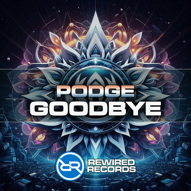 Podge - Goodbye