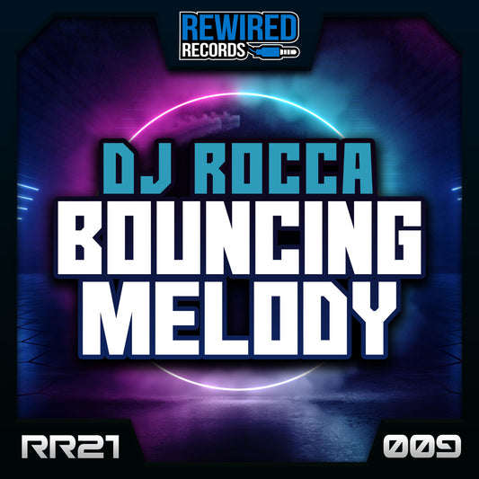 DJ Rocca - Bouncing Melody