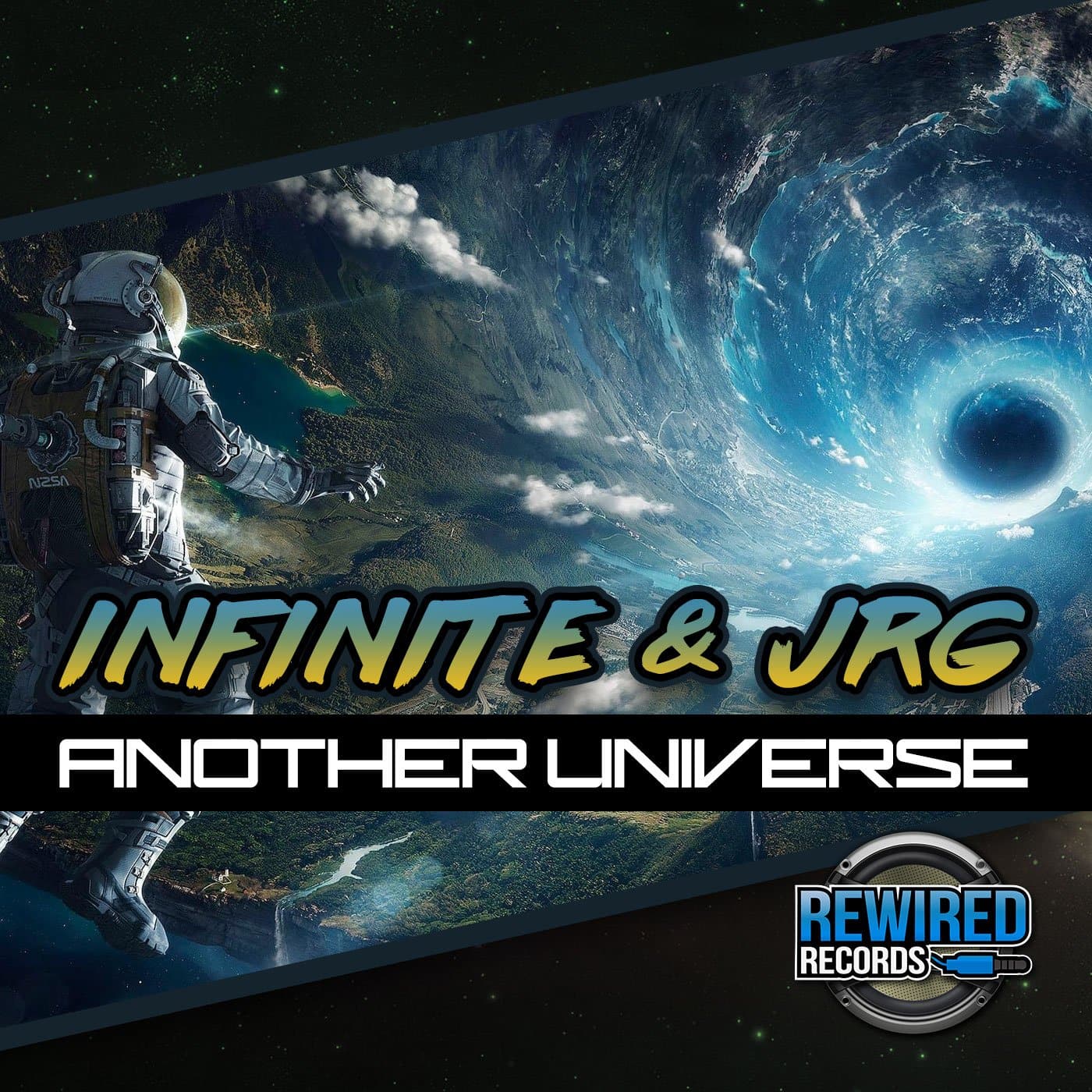 Infinite & JRG - Another Universe - Rewired Records