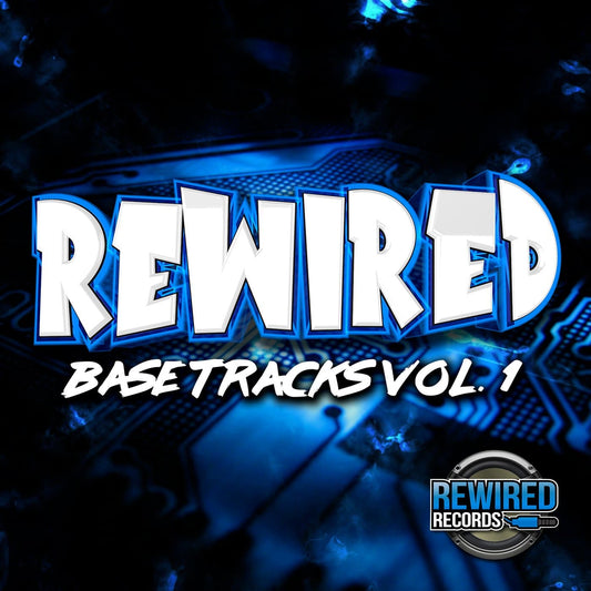 Rewired Base Tracks Vol. 1 - Rewired Records
