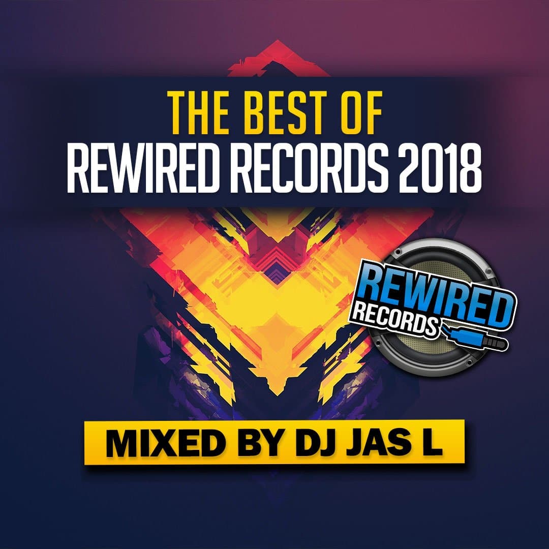 The Best Of Rewired Records 2018 (Mixed CD) - Rewired Records