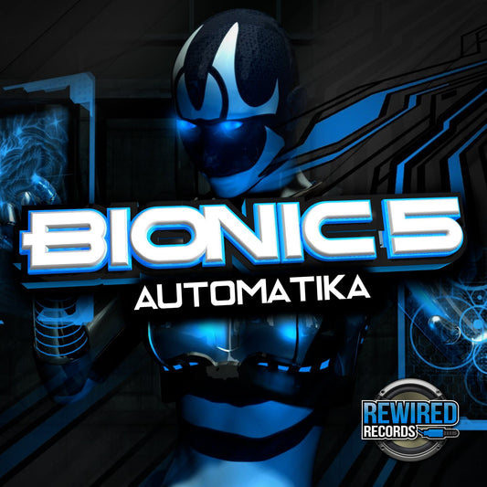 Automatika - Bionic 5 - Rewired Records