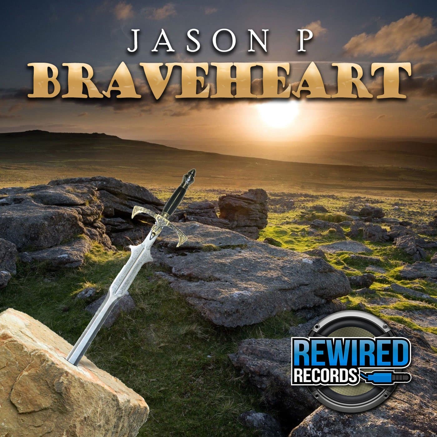 Jason P - Braveheart - Rewired Records