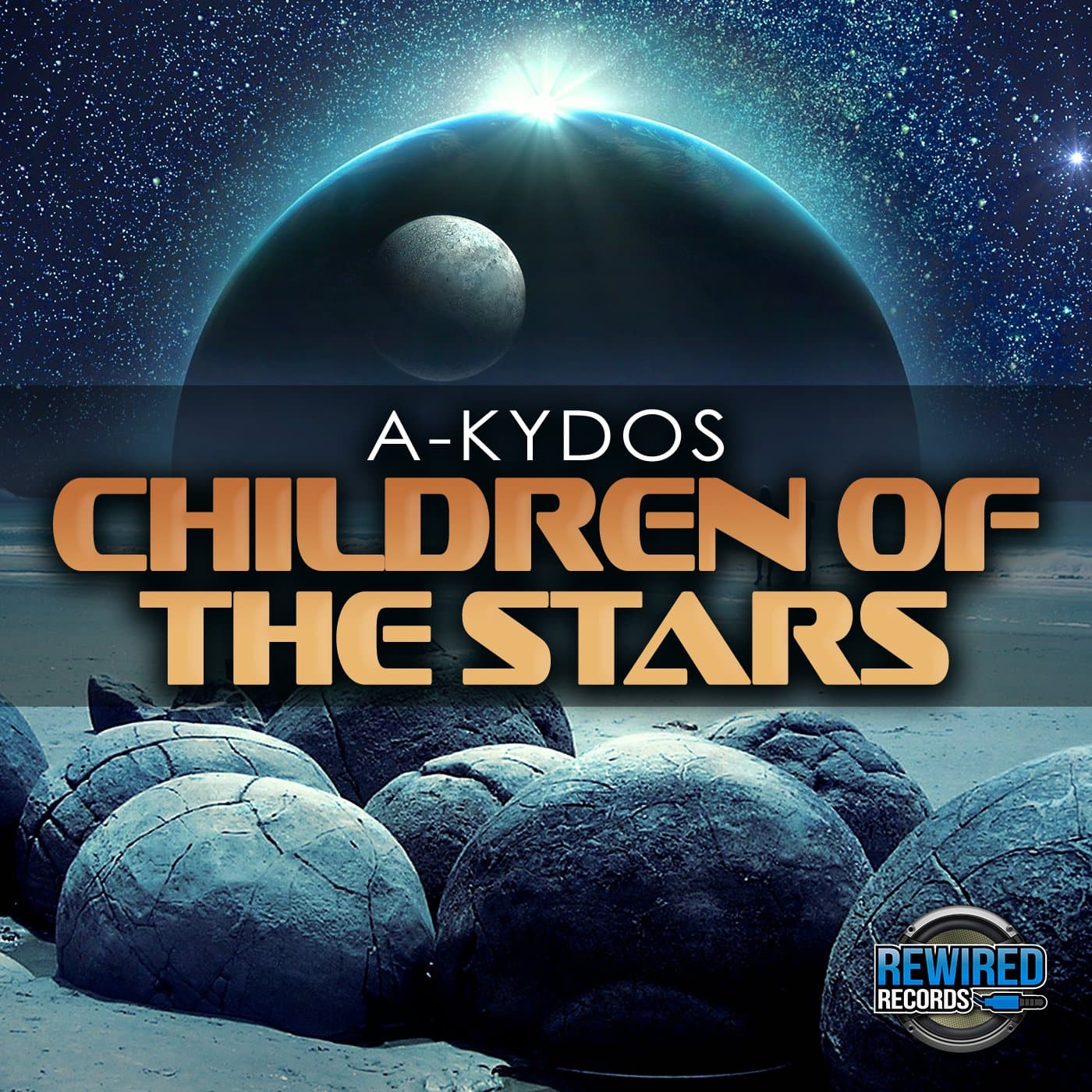 A-Kydos - Children Of The Stars - Rewired Records