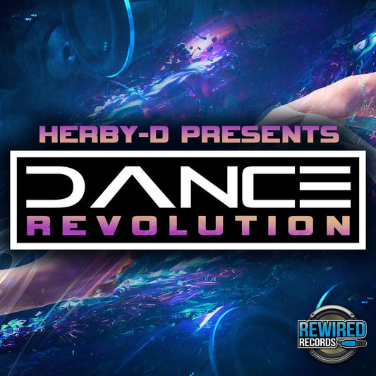 Herby-D - Dance Revolution - Rewired Records