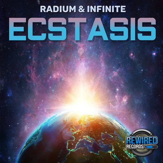 Radium & Infinite - Ecstasis - Rewired Records