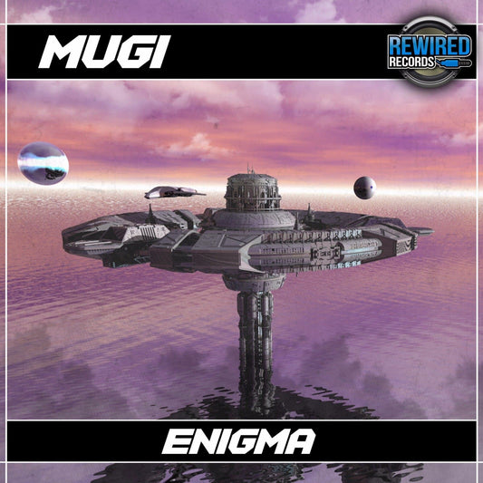 Mugi - Enigma - Rewired Records