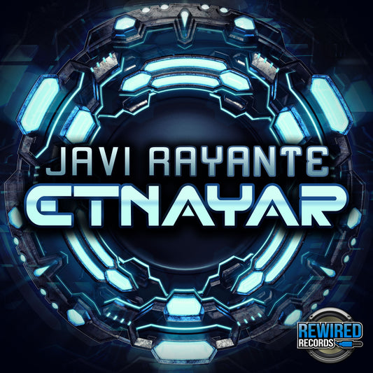 Javi Rayante - Etnayar - Rewired Records