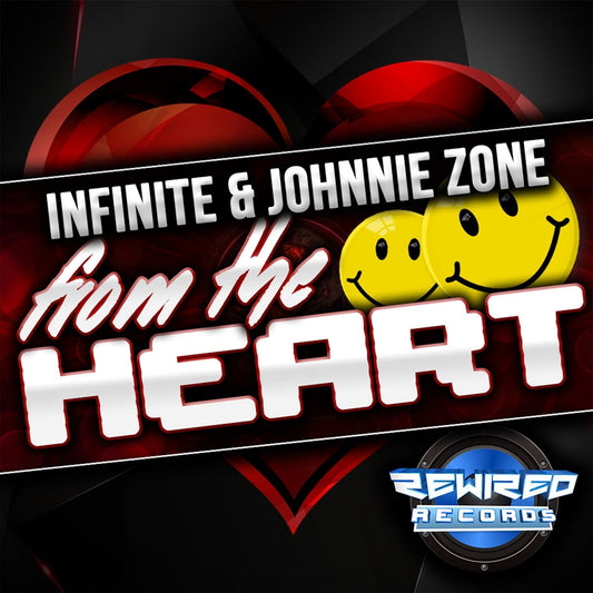 Infinite & Johnnie Zone - From The Heart - Rewired Records