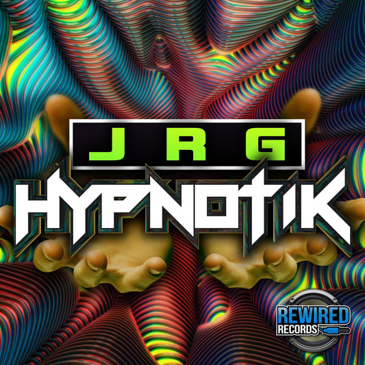 JRG - Hypnotik - Rewired Records