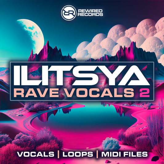 Ilitsya Rave Vocals 2 (Sample Pack)