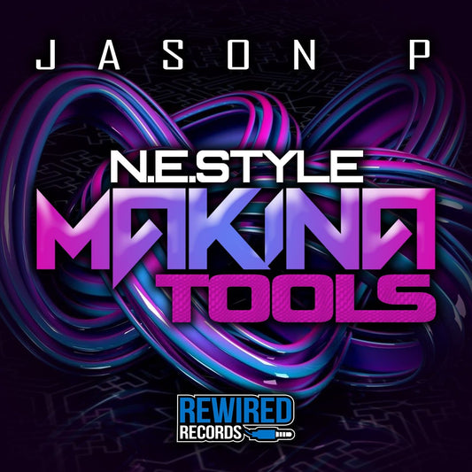 Jason P - North East Style Makina Tools - Rewired Records