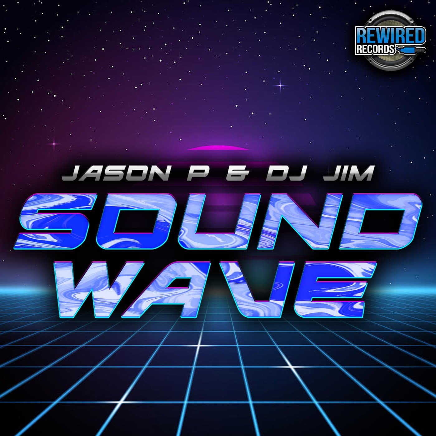 Jason P & DJ Jim - Soundwave - Rewired Records