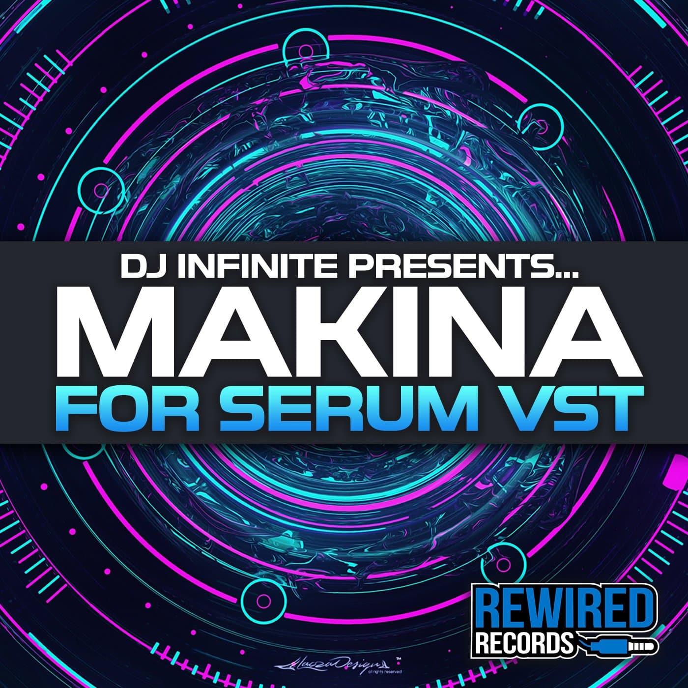 Infinite Makina for Serum - Rewired Records