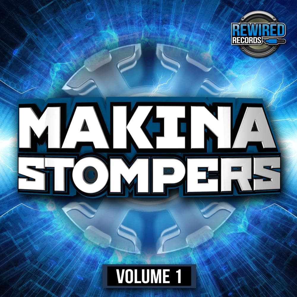 Makina Stompers Vol 1 - Rewired Records