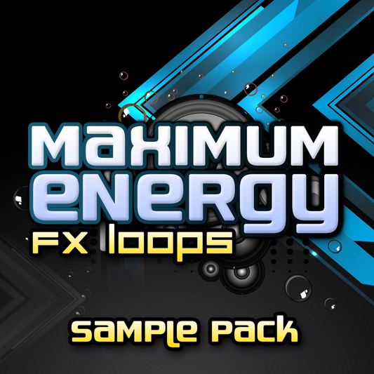 Infinite Samples - Maximum Energy FX Loops - Rewired Records