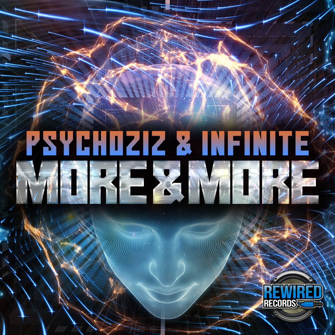 Psychoziz & Infinite - More & More - Rewired Records