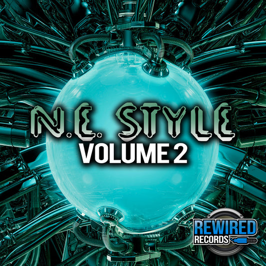 N.E. Style Vol 2 - Rewired Records