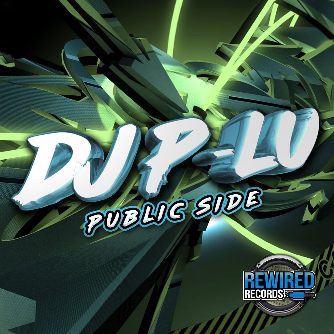 DJ P-Lu - Public Side - Rewired Records