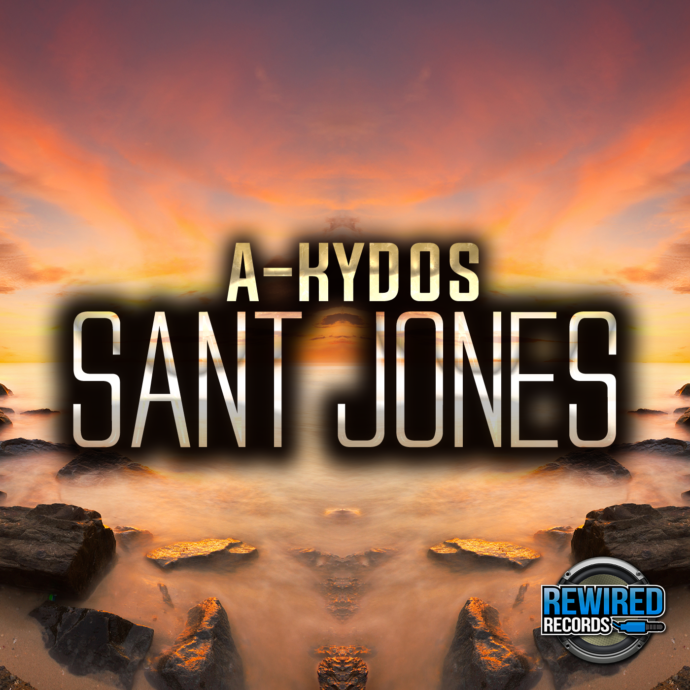A-Kydos - Sant Jones - Rewired Records