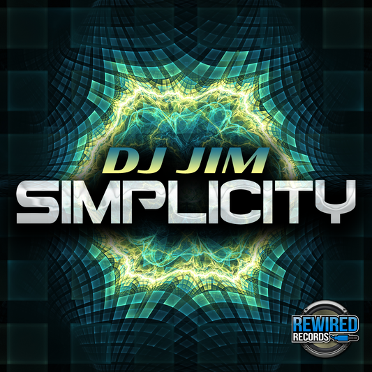 DJ Jim - Simplicity - Rewired Records