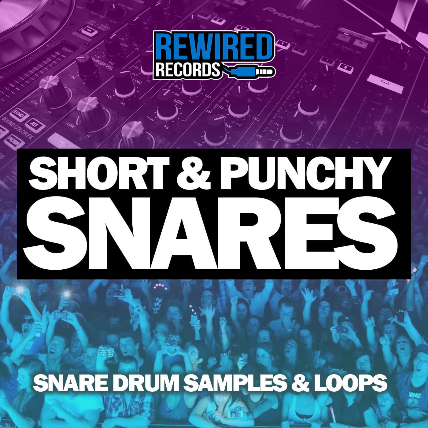 Short & Punchy Snares - Rewired Records