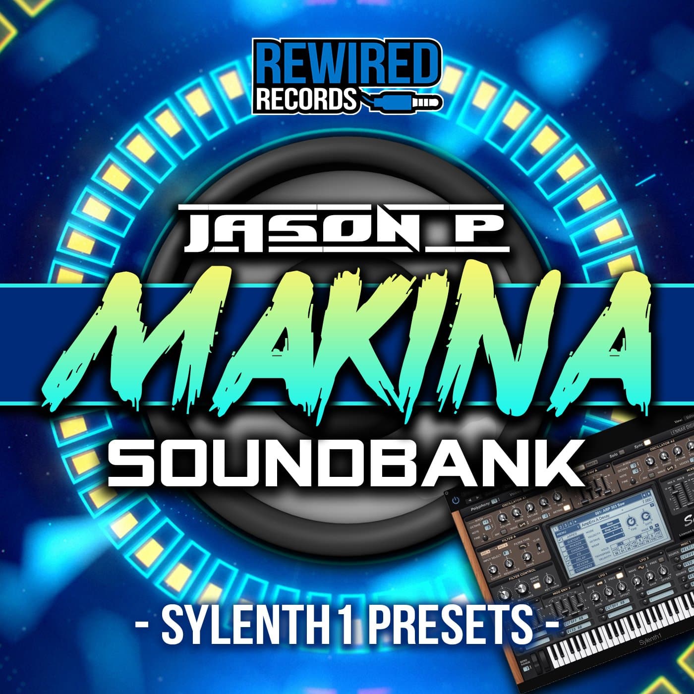 Jason P - Makina Bank For Sylenth1 - Vol 1 - Rewired Records