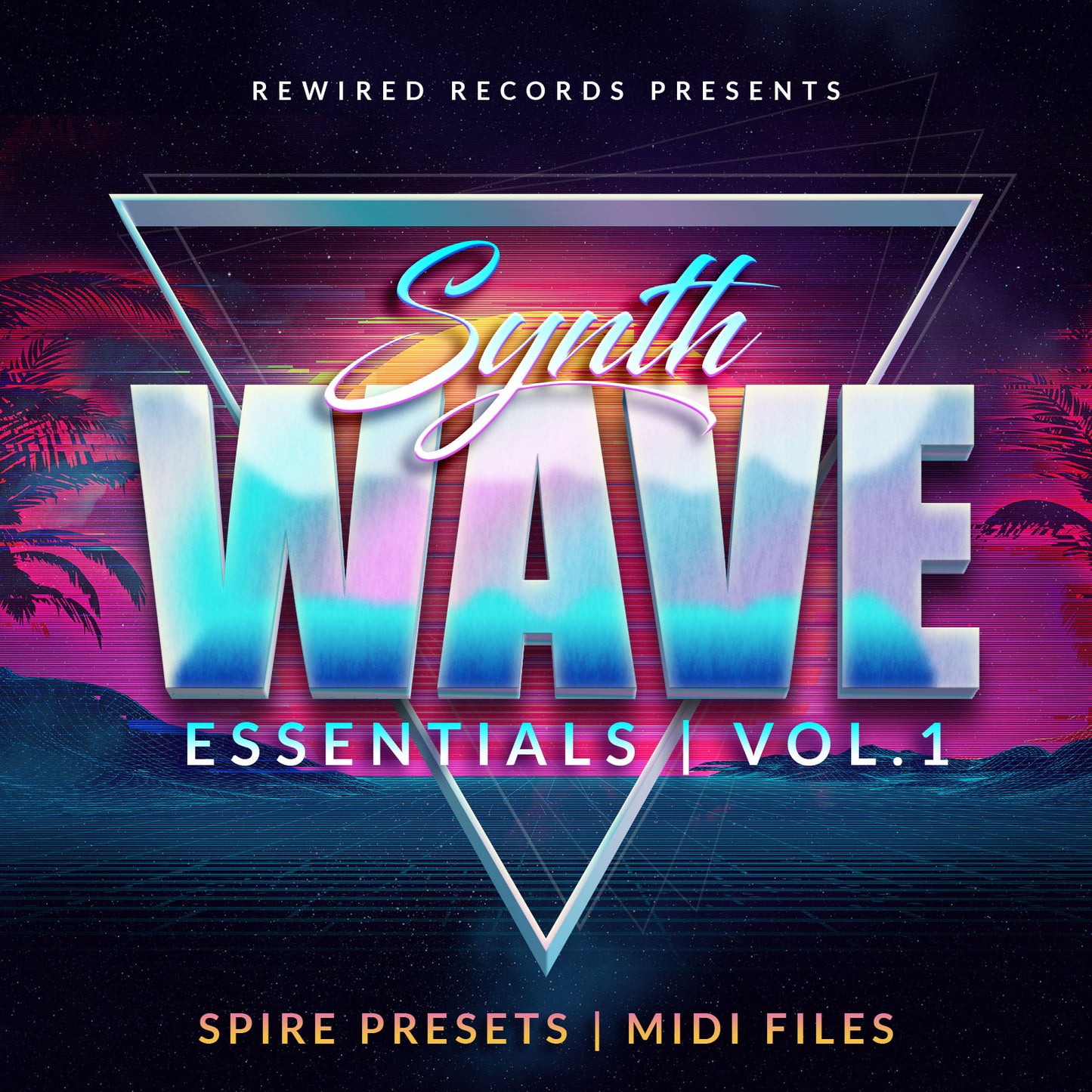 SynthWave Essentials Vol 1 for Spire - Rewired Records