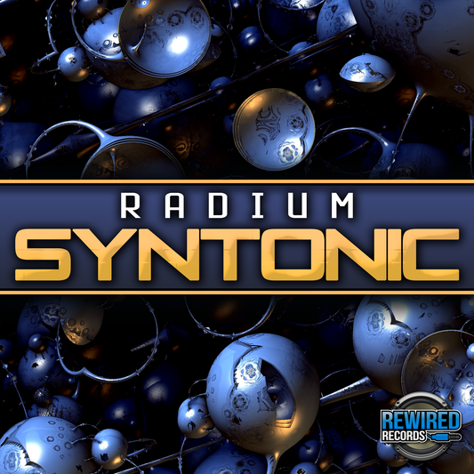 Radium - Syntonic - Rewired Records
