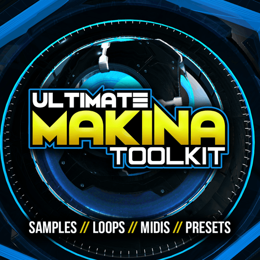 Ultimate Makina Toolkit - Rewired Records