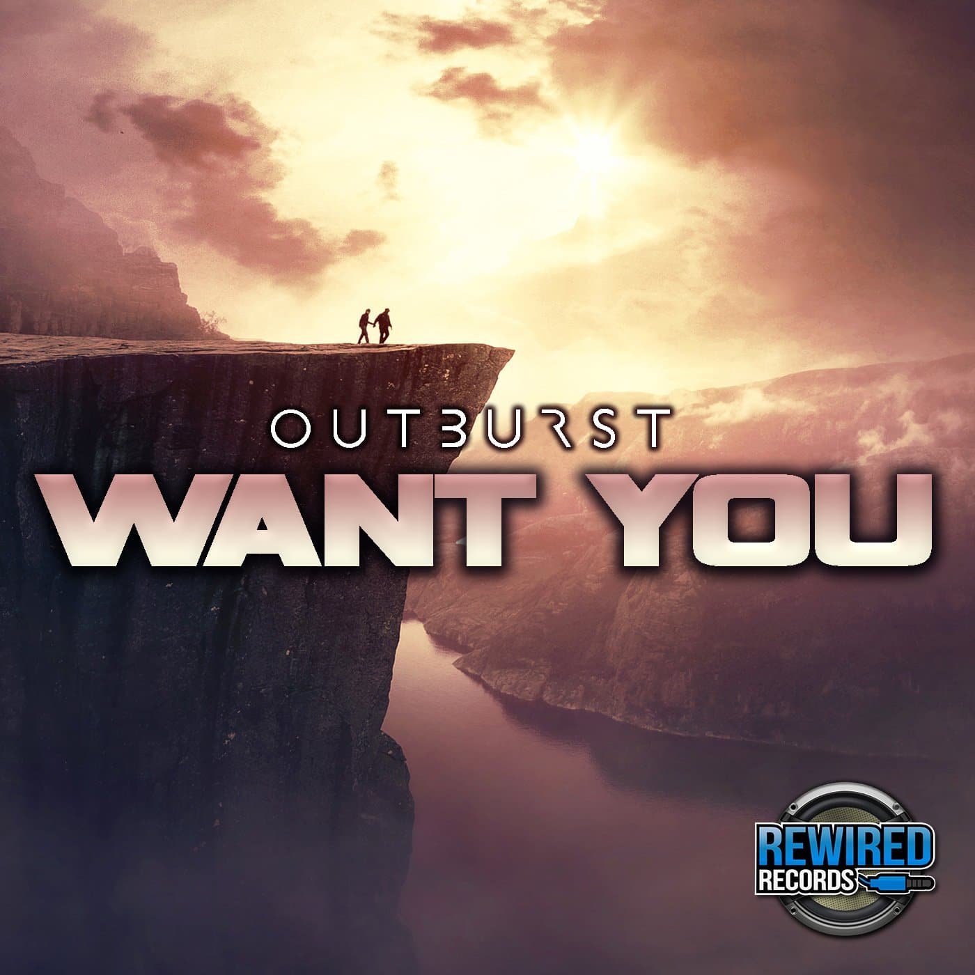 Outburst - Want You - Rewired Records