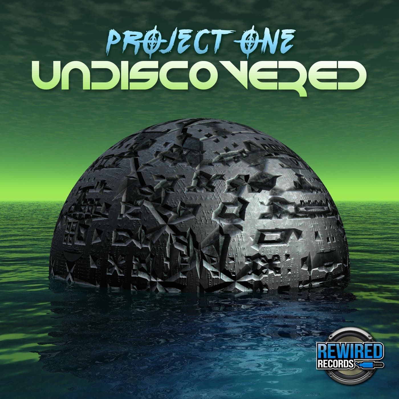 Project One - Undiscovered - Rewired Records